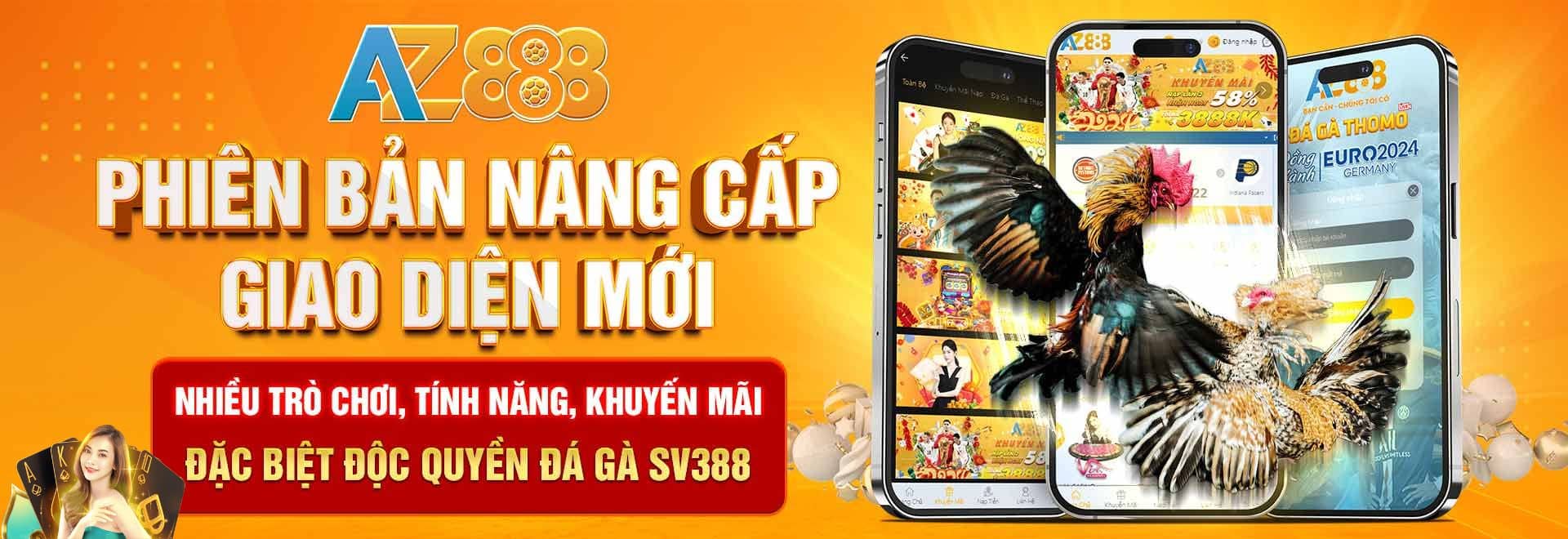 Nhà cái AZ888 phiên bản nâng cấp